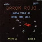 Baron Rojo - Larga vida al rock and ...