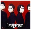 Ladytron, a rock band based in Japan ...