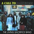 The Living Sacrifice Band - A Call ...